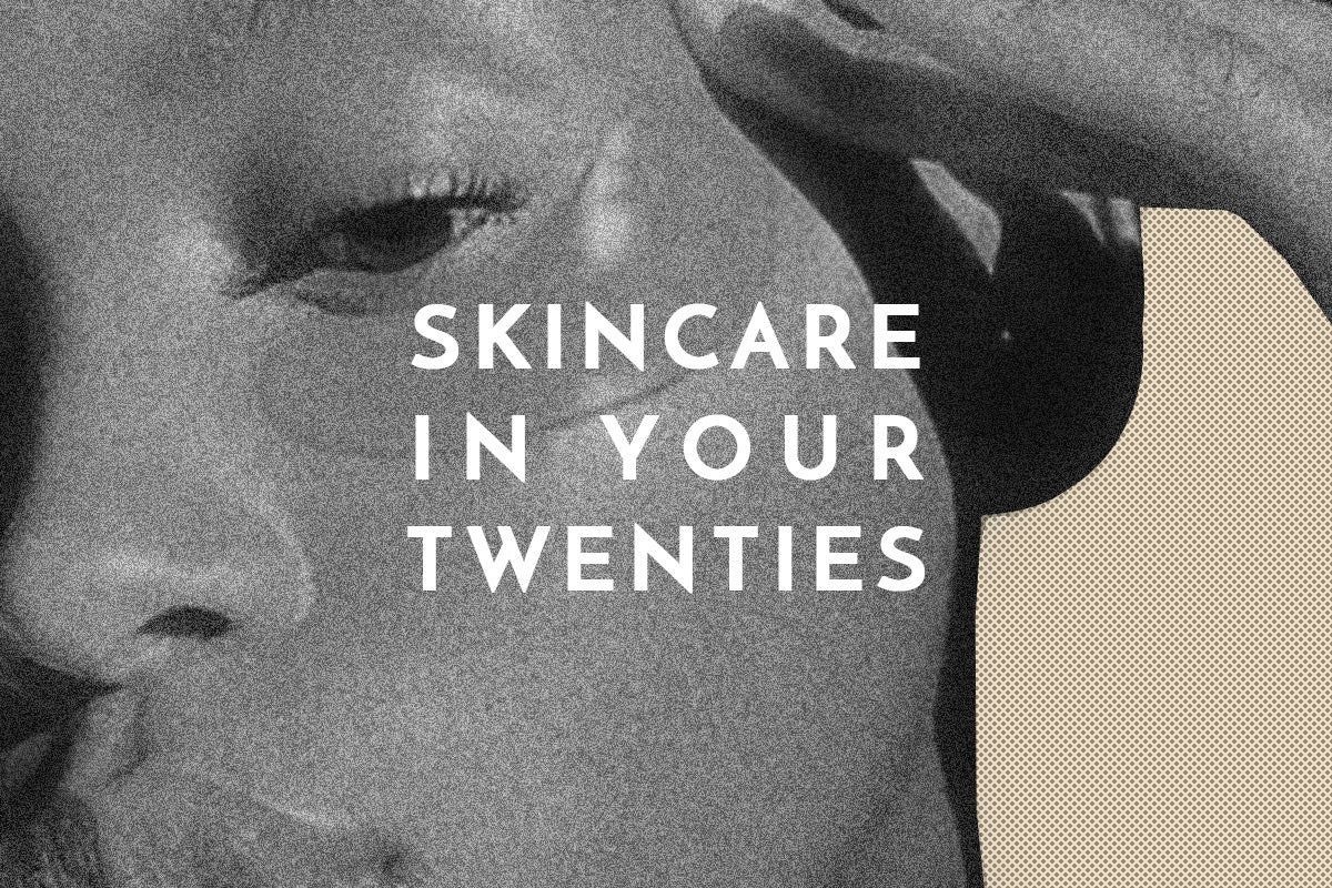 Skincare in your 20s: dos and dons